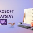 Microsoft's EduDay Malaysia 2021 - SwiftAssess 21st Century solutions for Higher Education