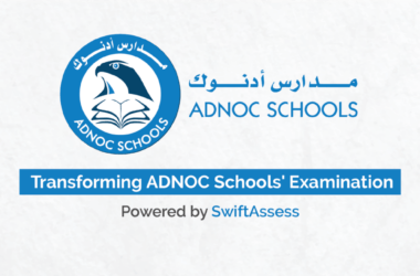 Transforming ADNOC Schools' Examination Process with SwiftAssess
